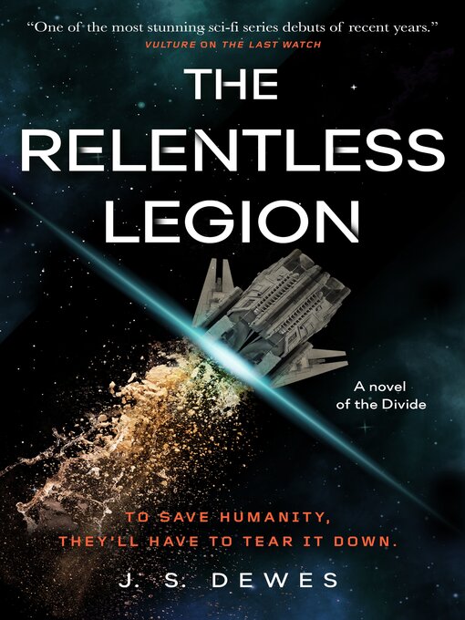 Title details for The Relentless Legion by J. S. Dewes - Available